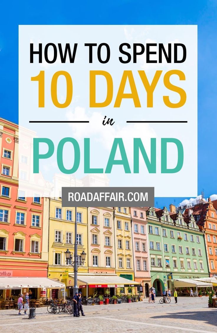 10 Days In Poland The Perfect Poland Itinerary Road Affair Poland