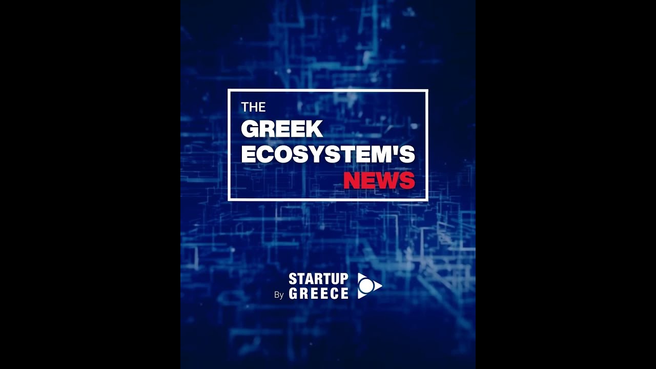 This Month In Greek Startups June23 The Greek Ecosystem S News